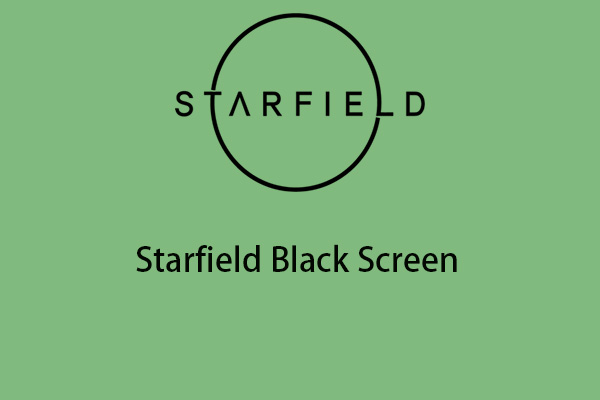 starfield black screen thumbnail