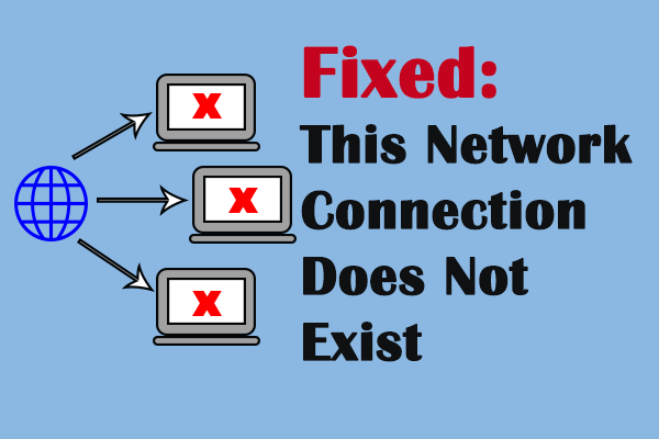 this network connection does not exist thumbnail