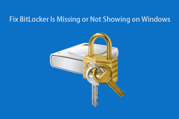 fix bitlocker missing or not showing thumbnail