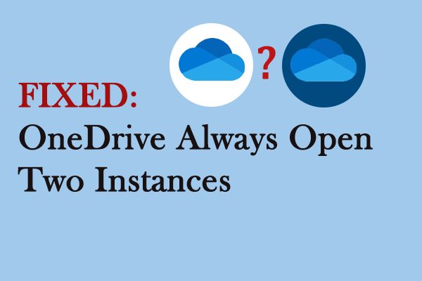 fix onedrive always opens two instances thumbnail