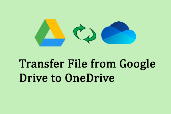 transfer files from google drive to onedrive thmbnail