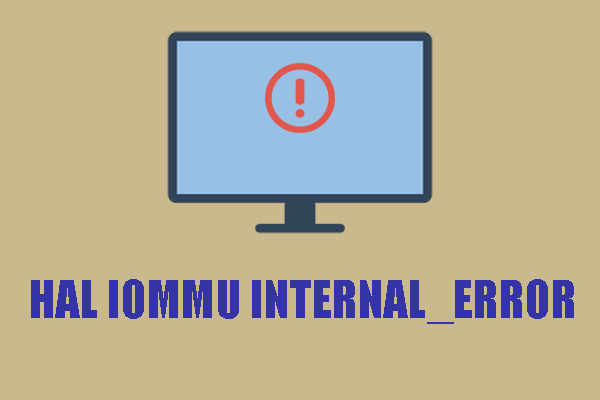 hal iommu internal error thumbnail