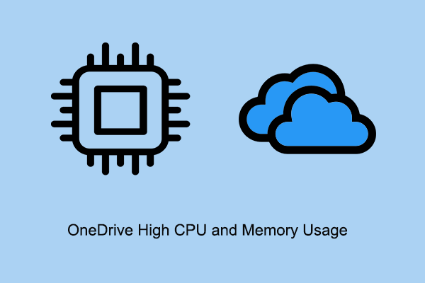 onedrive high cpu and memory usage thumbnail