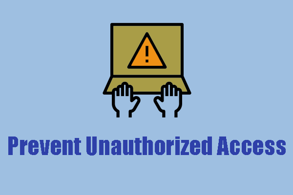 prevent unauthorized access thumbnail