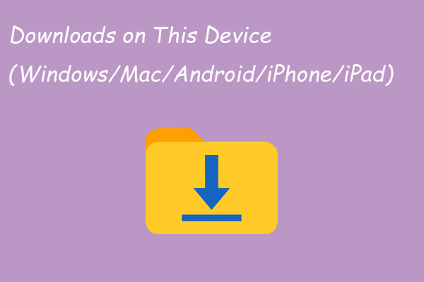 downloads on windows mac android ios thumbnail