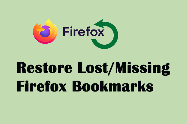 restore lost missing firefox bookmarks thumbnail