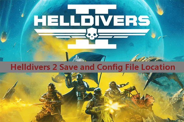 helldivers 2 save and config file location thumbnail