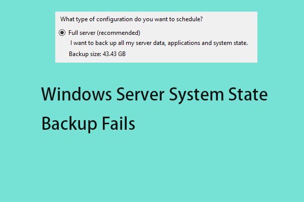 windows server system state backup fails thumbnail