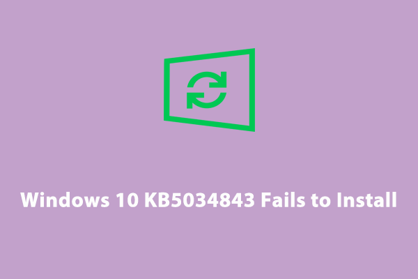kb5034843 fails to install thumbnail