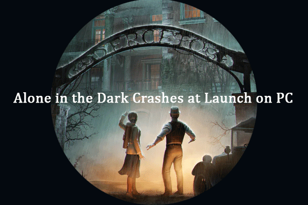 alone in the dark crashes at launch pc thumbnail