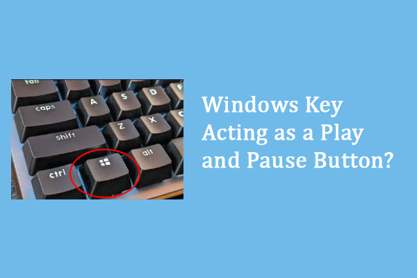 windows key acting as play and pause button thumbnail