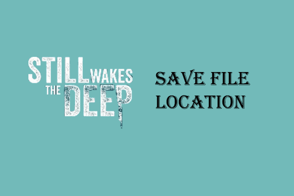 still wakes the deep save file location thumbnail