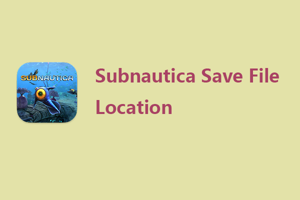subnautica save file location thumbnail