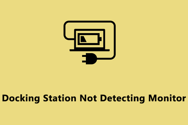 docking station not detecting monitor thumbnail