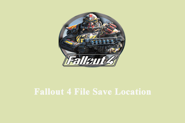 fallout 4 file save location thumbnail