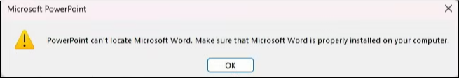 powerpoint cant locate microsoft word 1