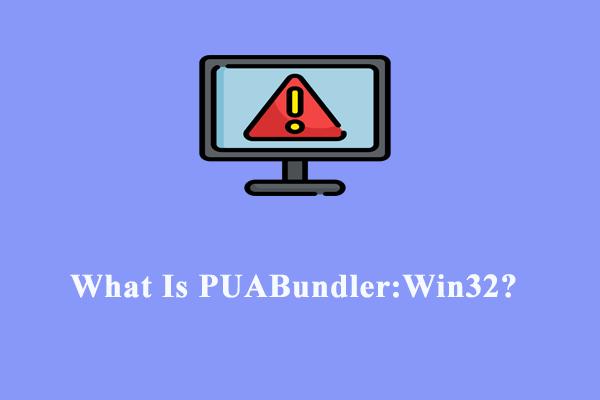 what is puabundler win32 thumbnail