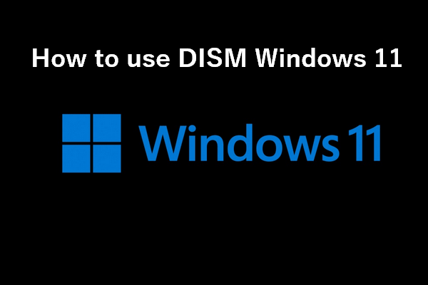 windows 11 dism tool thumbnail