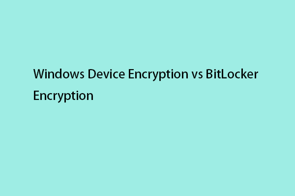 windows device encryption vs bitLocker encryption thumbnail